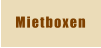 Mietboxen